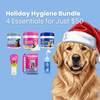 Holiday Pet Hygiene Bundle — 4 for $50